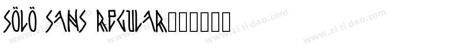 Solo Sans Regular字体转换